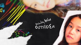 Trinity Bliss | Outsider | Original Lyric Video