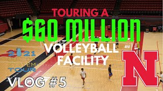 Touring Nebraskas 60 MILLION Dollar Volleyball Facility