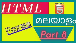 Html tutorial for beginners | Html Forms |part 8