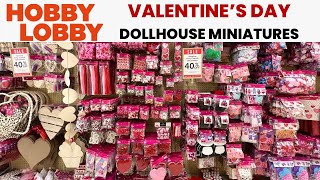 Hobby Lobby Valentine Dollhouse Miniatures - Shop with Me