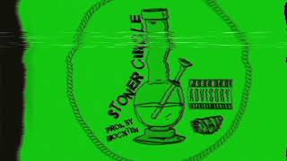 Stoner Circle [prod. by MockTen]