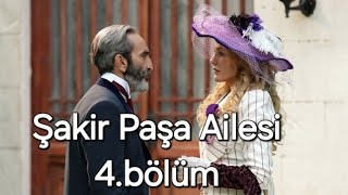 Şakir Paşa Ailesi Mucizeler ve Skandallar 4.bölüm inceleme 26 ocak 2025 #şakirpaşa #meryemuzerli