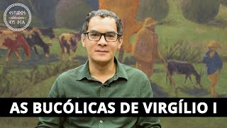 As Bucólicas de Virgílio I