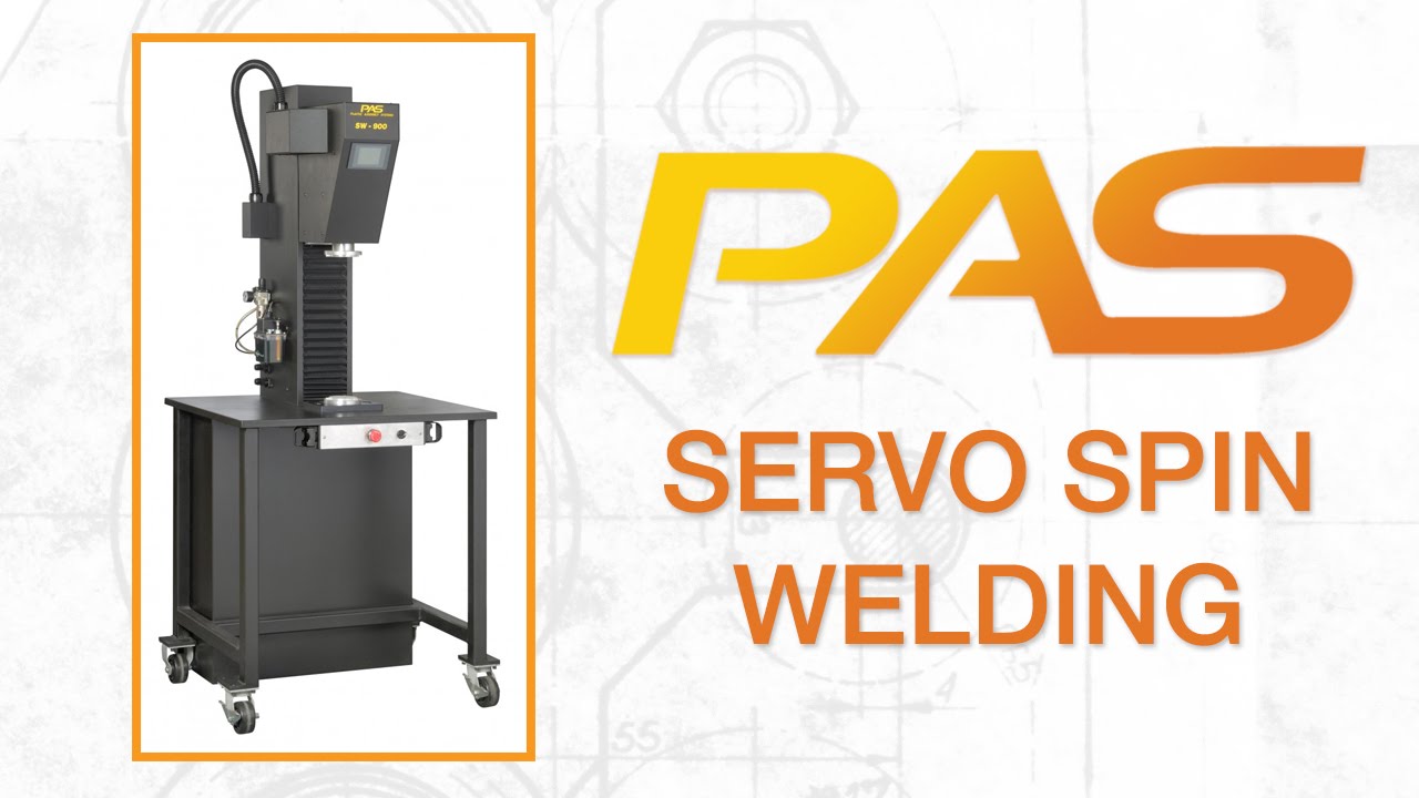 Plastic Assembly Systems Servo Spin Welding Youtube