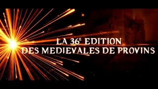 Les Médiévales de Provins - BA 2019