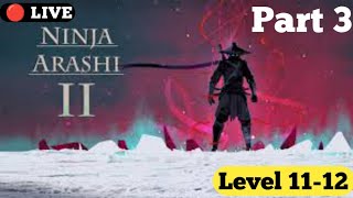 🔥 Ninja Arashi 2 🔴LIVE – Ultimate Ninja Showdown ⚔️🥷 | Part 3 | Must Watch! 🚀 #UCGamesZone