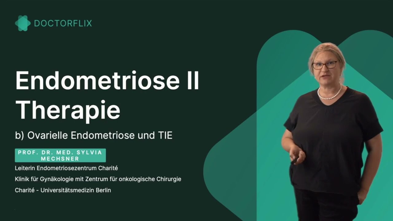 Endometriose Therapie - Ovarielle Endometriose Und TIE | Doctorflix ...