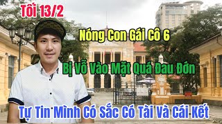 Tối 13/2 Nóng Con Gái Cô 6 Bị Vỗ Vào Mặt Khi Tự Tin Tuyên Bố Có Tài Có Sắc HL Không Có Vé