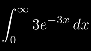 Improper Integral of 3*e^(-3x) from 0 to Infinity