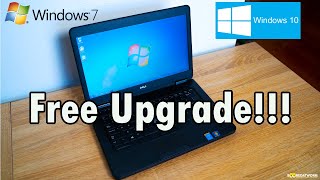 How to UPGRADE Windows 7 to Windows 10 for FREE!!!