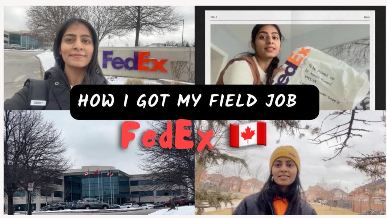 How I Got Field Job In FedEx Canada 🇨🇦 | How To Get Hr Job In Canada ...