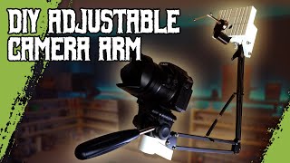 DIY Adjustable Camera Arm (Under $40!)