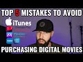Top 5 Mistakes to Avoid when Purchasing Digital Movies