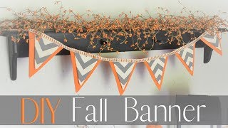 DIY Fall Decor / Fall Banner Tutorial