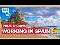 PROs & CONs: Working in Spain