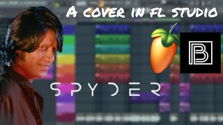 Spyder bgm | Boovesh's music | Fl studio