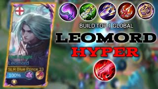 LEOMORD BEST BUILD & NEW EMBLEM | LEOMORD HYPER - MOBILE LEGENDS