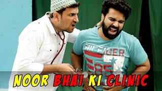 NOOR BHAI KI CLINIC || DR NOOR MBBS || HYDERABADI COMEDY SKIT ||  Shehbaaz Khan AND TEAM