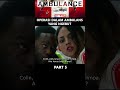 pembedahan di dalam ambulans yang dikejar shortmovie film movie ambulance