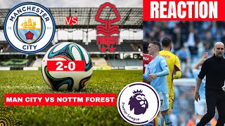 Man City vs Nottingham Forest 2-0 Live Premier league Football EPL Match Score Highlights Vivo 2023