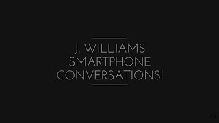 (#ReplayCrew) J. Williams is live, come hang and talk smartphones!
