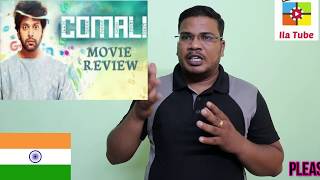 Comali movie review by Ila