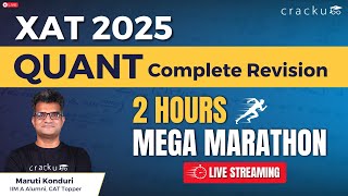 XAT 2025 Quant Complete Revision 🔴 2 Hours Mega Marathon By Maruti Sir (CAT 100%iler \u0026 IIM A Alumni)