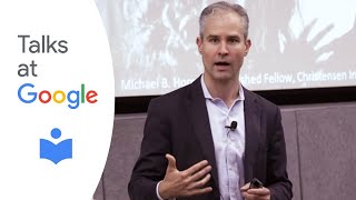 Michael Horn | Choosing College | Talks at Google