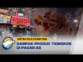 Dampak Produk Tiongkok di Pasar AS - [Metro Pagi Primetime]