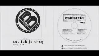 Bartek Oficjalnie - Jak ja chcę prod. PSR