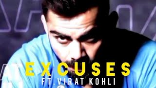 | EXCUSES | FT VIRAT KOHLI | mix status×SUDIP EDITS