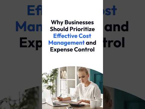 Maximizing profits: why effective cost management and control are essential for businesses