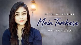 In Memory of Sushant Singh Rajput | Main Tumhara - Unplugged | Dil Bechara | New Cover Song 2020