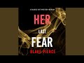 Chapter 29.4 & Chapter 30.1 - Her Last Fear (A Rachel Gift Mystery--Book 4)