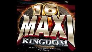 MAXI KINGDOM 舞曲大帝國 16 - Tic Tac song