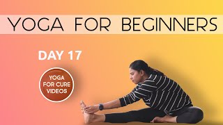 Day 17 Yoga For Beginners | 21 Days of Yoga