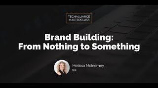Masterclass | Brand Building: From Nothing to Something