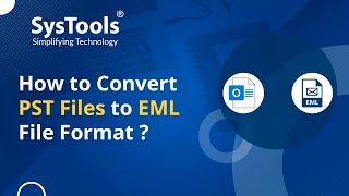 PST to EML Converter Tool - Convert Outlook PST File to EML File Format