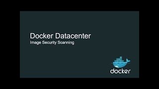 Enabling Docker Security Scanning to Scan Your Images