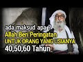 WAJIB TAHU! Peringatan Allah Untuk Orang Yang Umurnya 40, 50, 60 Tahun