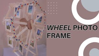 DIY wheel photo frame |CREATIVE IDEAS|