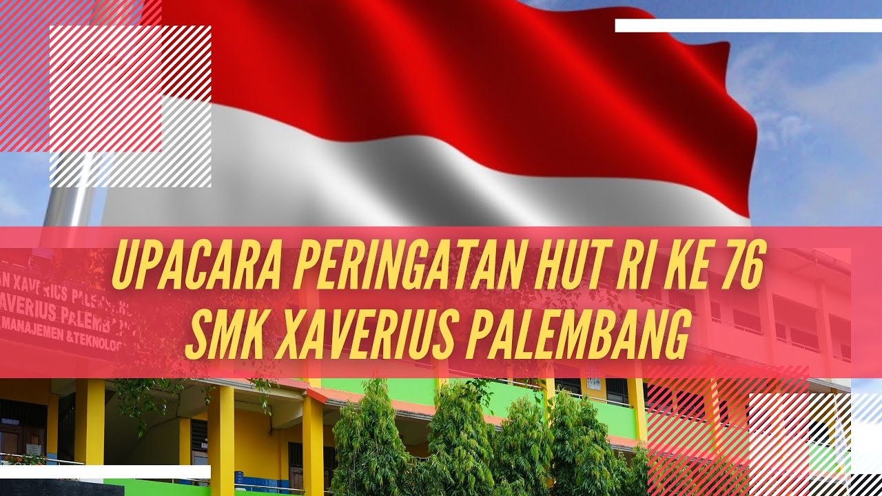 UPACARA PERINGATAN HARI ULANG TAHUN KEMERDEKAAN REPUBLIK INDONESIA KE ...