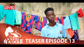 Teaser Doomi gaindé épisode 13