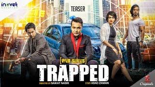 Trapped | Teaser | Airin Sultana | Upcoming Web Series Trapped