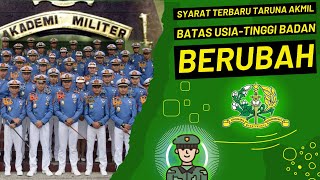 PERUBAHAN PENDAFTARAN TARUNA AKMIL, PENGEN MASUK AKMIL? LIAT INI DULU DONG