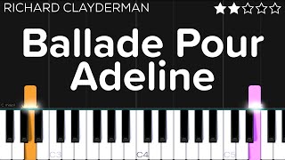 Richard Clayderman - Ballade Pour Adeline | EASY Piano Tutorial