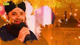 Madine Diyan Pak Galiyan | Muhammad Owais Raza Qadri | Eagle Stereo | HD Video