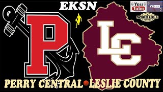 PERRY CENTRAL VS. LESLIE COUNTY : WSGS SPORTS