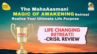 CRISIL Review of MahaAasmani Retreat | Tej Gyan Foundation