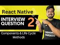 React Native Interview Question 2- Components & Life Cycle Methods🔥 | in Hindi ✅ | Engineer Codewala